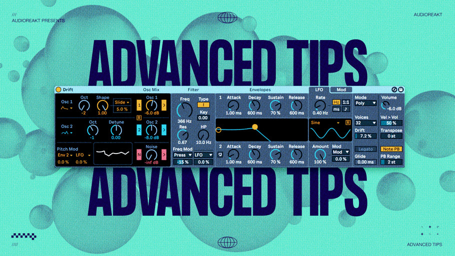 5 Advanced tips with Ableton Drift (+free rack)