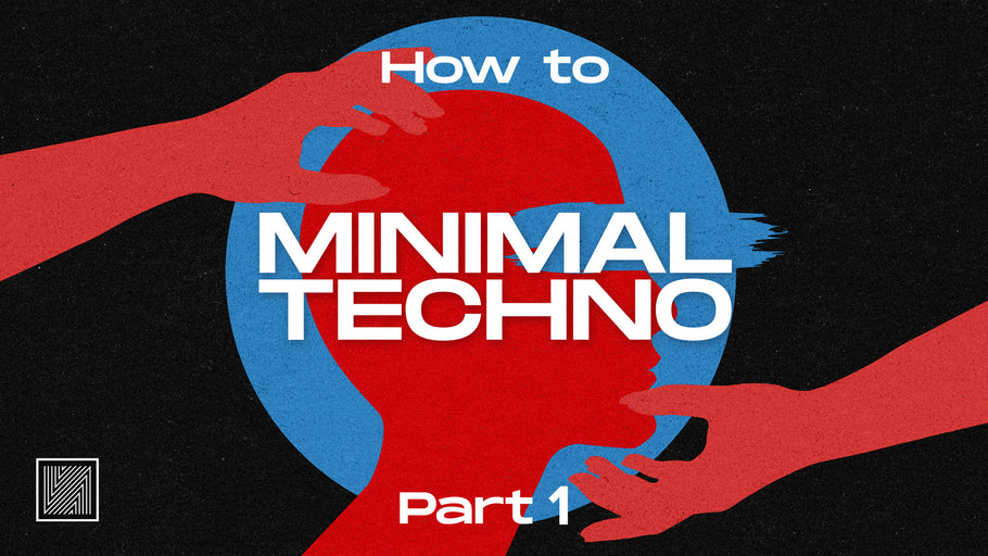 How to Make Minimal Techno [Senso Sounds] Part 1 (Sound Design, Composition)