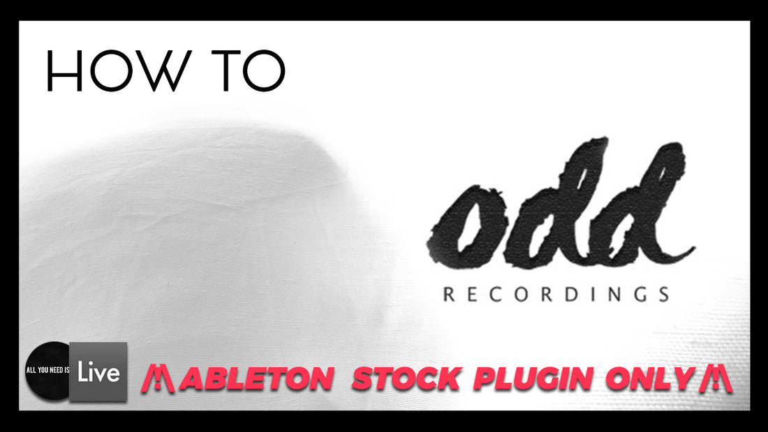 How to Make Techno in the Style of Odd Recordings