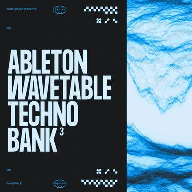 ABLETON WAVETABLE TECHNO BANK 3 (LIVE 11)