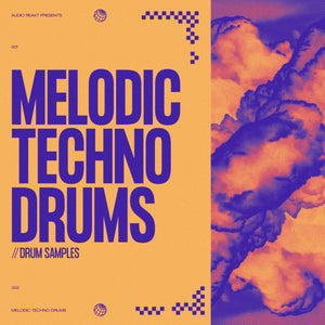 MELODIC TECHNO DRUMS